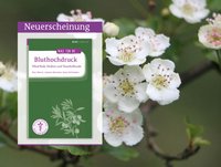 Carstens-Stiftung: Den Blutdruck senken mit einem gesunden Lebensstil und begleitetenden Verfahren aus der Naturheilkunde.